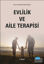 Evlilik ve Aile Terapisi